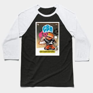 GBH 'City Babys Revenge' Baseball T-Shirt